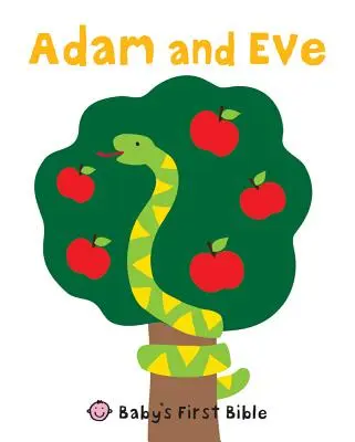 Adam i Ewa: Pierwsza Biblia dziecka - Adam and Eve: Baby's First Bible