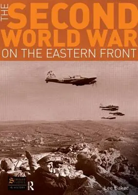 Druga wojna światowa na froncie wschodnim - The Second World War on the Eastern Front