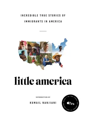 Mała Ameryka: niesamowite prawdziwe historie imigrantów w Ameryce - Little America: Incredible True Stories of Immigrants in America