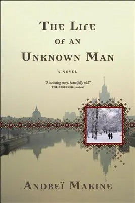 Życie nieznanego mężczyzny - The Life of an Unknown Man