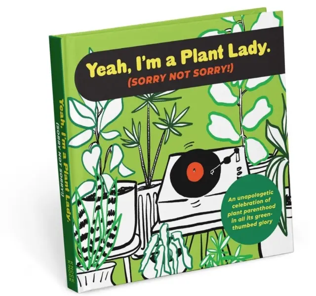 Jestem panią od roślin, przepraszam, nie przepraszam książka - I'm a Plant Lady Sorry Not Sorry Book