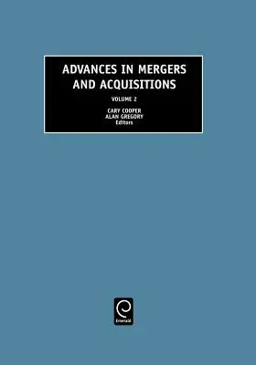 Postępy w dziedzinie fuzji i przejęć - Advances in Mergers and Acquisitions