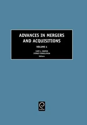 Postępy w dziedzinie fuzji i przejęć - Advances in Mergers and Acquisitions