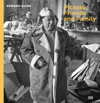 Picasso, przyjaciele i rodzina: Fotografie Edwarda Quinna - Picasso, Friends and Family: Photographs by Edward Quinn