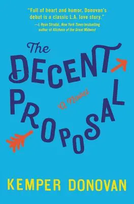 Przyzwoita propozycja - The Decent Proposal