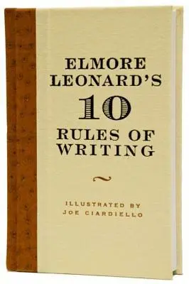 10 zasad pisania Elmore'a Leonarda - Elmore Leonard's 10 Rules of Writing