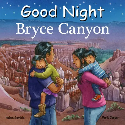 Dobranoc Bryce Canyon - Good Night Bryce Canyon