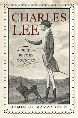 Charles Lee - Ja przed krajem - Charles Lee - Self Before Country