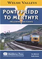 Pontypridd do Merthyr - w tym Aberdare - Pontypridd to Merthyr - Including Aberdare