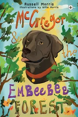 McGregor i las Embeebee - McGregor & The Embeebee Forest