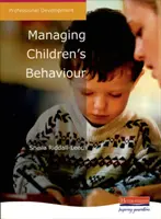 Zarządzanie zachowaniem dzieci - Managing Children's Behaviour