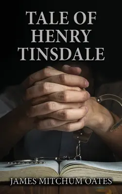 Opowieść o Henrym Tinsdale'u - Tale of Henry Tinsdale