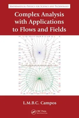 Analiza złożona z zastosowaniami do przepływów i pól - Complex Analysis with Applications to Flows and Fields