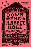 Down the Rabbit Hole