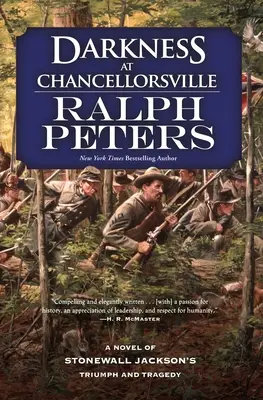 Ciemność w Chancellorsville - Darkness at Chancellorsville