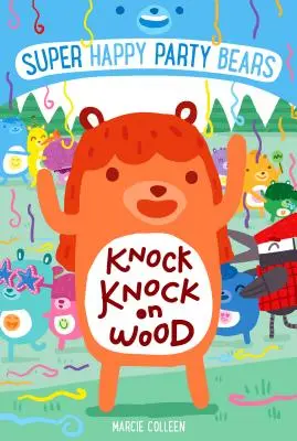 Super Happy Party Bears: Puk Puk w Drewno - Super Happy Party Bears: Knock Knock on Wood