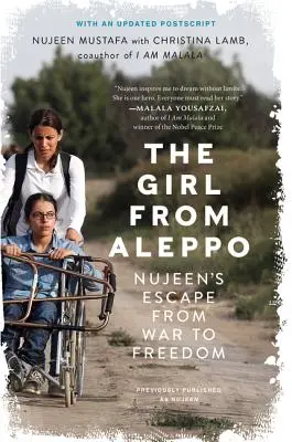 Dziewczyna z Aleppo: Ucieczka Nujeen od wojny do wolności - The Girl from Aleppo: Nujeen's Escape from War to Freedom