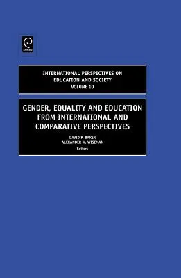 Płeć, równość i edukacja z perspektywy międzynarodowej i porównawczej - Gender, Equality and Education from International and Comparative Perspectives