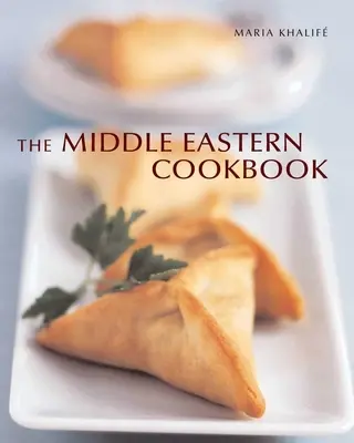 Bliskowschodnia książka kucharska - The Middle Eastern Cookbook
