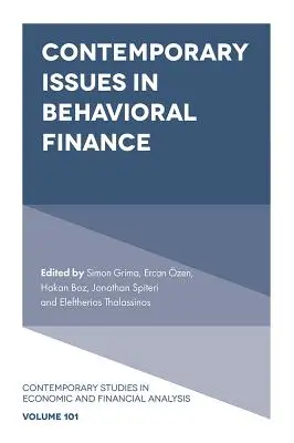 Współczesne zagadnienia finansów behawioralnych - Contemporary Issues in Behavioral Finance