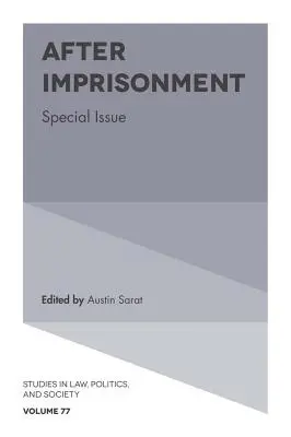 Po uwięzieniu: Wydanie specjalne - After Imprisonment: Special Issue