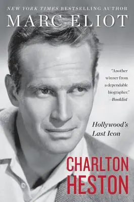 Charlton Heston: ostatnia ikona Hollywood - Charlton Heston: Hollywood's Last Icon