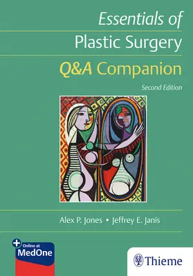 Podstawy chirurgii plastycznej: Q&A Companion - Essentials of Plastic Surgery: Q&A Companion