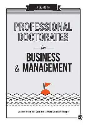 Przewodnik po profesjonalnych doktoratach z biznesu i zarządzania - A Guide to Professional Doctorates in Business & Management