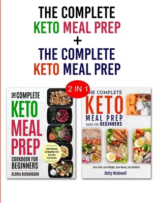 Przygotowanie posiłków Keto i przygotowanie posiłków Keto: pakiet 2 w 1 - naucz się przygotowywać posiłki już dziś i zostań Keto - Keto Meal Prep & Keto Meal Prep: 2 in 1 Bundle - Learn How To Meal Prep Today and Become Keto