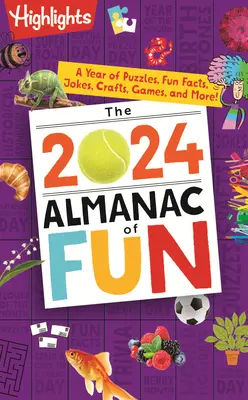 Almanach zabawy 2024: Rok zagadek, zabawnych faktów, żartów, rękodzieła, gier i nie tylko! - The 2024 Almanac of Fun: A Year of Puzzles, Fun Facts, Jokes, Crafts, Games, and More!