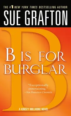 B jak Włamywacz: A Kinsey Millhone Mystery - B Is for Burglar: A Kinsey Millhone Mystery