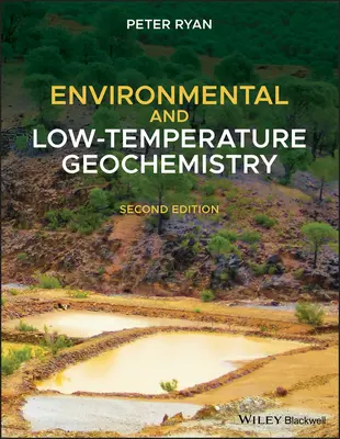 Geochemia środowiska i niskich temperatur - Environmental and Low-Temperature Geochemistry