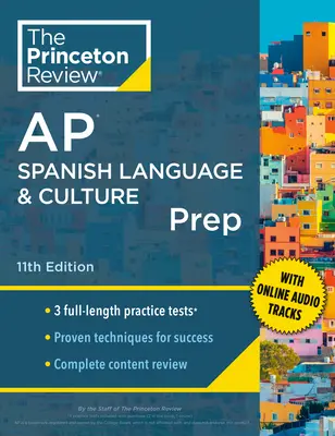 Princeton Review AP Spanish Language & Culture Prep, 11th Edition: 3 testy praktyczne + przegląd treści + strategie i techniki - Princeton Review AP Spanish Language & Culture Prep, 11th Edition: 3 Practice Tests + Content Review + Strategies & Techniques