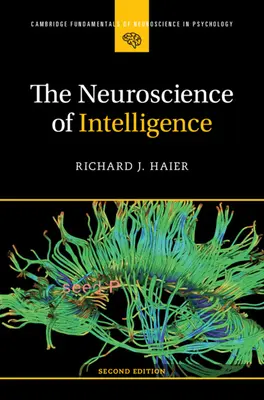 Neuronauka o inteligencji - The Neuroscience of Intelligence