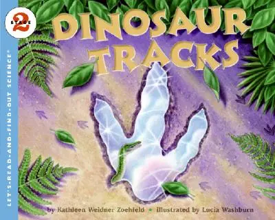 Ślady dinozaurów - Dinosaur Tracks