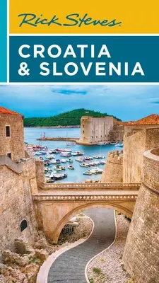 Rick Steves Chorwacja i Słowenia - Rick Steves Croatia & Slovenia