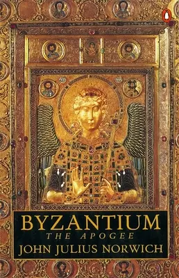 Bizancjum - Apogeum - Byzantium - The Apogee