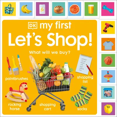 My First Let's Shop! Co kupimy? Co kupimy? - My First Let's Shop! What Shall We Buy?: What Will We Buy?