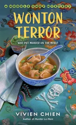 Wonton Terror: Tajemnica sklepu z makaronem - Wonton Terror: A Noodle Shop Mystery