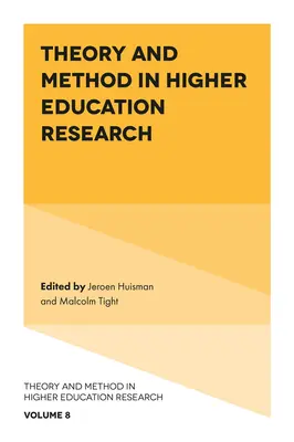 Teoria i metoda w badaniach nad szkolnictwem wyższym - Theory and Method in Higher Education Research