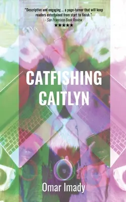 Catfishing Caitlyn