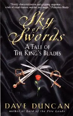 Sky of Swords:: Opowieść o królewskich ostrzach - Sky of Swords:: A Tale of the King's Blades