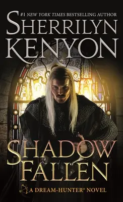 Shadow Fallen: Powieść o łowcy snów - Shadow Fallen: A Dream-Hunter Novel