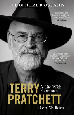 Terry Pratchett: Życie z przypisami: Oficjalna biografia - Terry Pratchett: A Life with Footnotes: The Official Biography