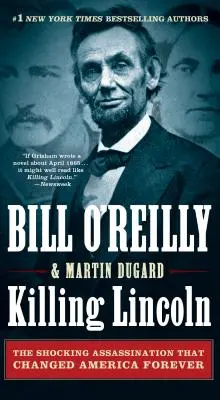 Zabicie Lincolna: Szokujące zabójstwo, które na zawsze zmieniło Amerykę - Killing Lincoln: The Shocking Assassination That Changed America Forever