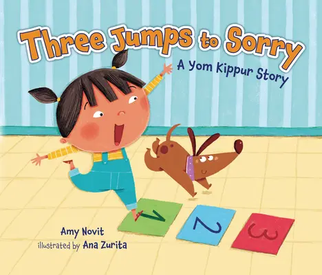 Trzy skoki do przepraszam: historia Jom Kippur - Three Jumps to Sorry: A Yom Kippur Story