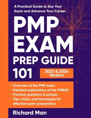 PMP Exam Prep Guide 101: Praktyczny przewodnik, jak zdać egzamin i rozwinąć swoją karierę - PMP Exam Prep Guide 101: A Practical Guide to Ace Your Exam and Advance Your Career