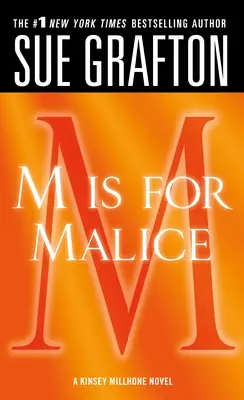 M jak Złośliwość: A Kinsey Millhone Novel - M Is for Malice: A Kinsey Millhone Novel