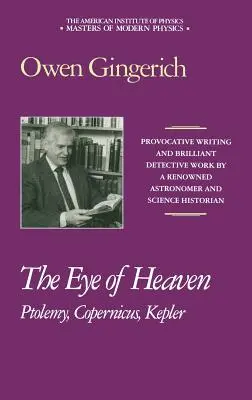 Oko nieba: Ptolemeusz, Kopernik, Kepler - The Eye of Heaven: Ptolemy, Copernicus, Kepler