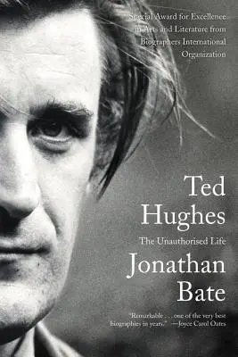 Ted Hughes: Nieautoryzowane życie - Ted Hughes: The Unauthorised Life